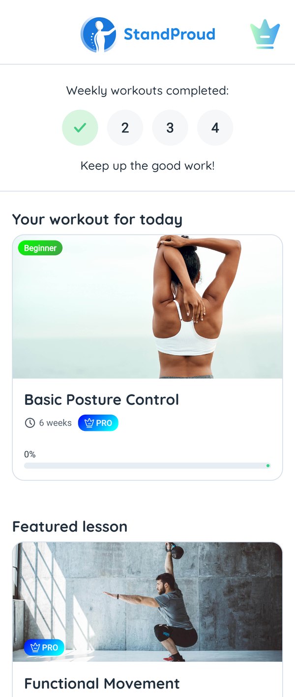 StandProud home screen: weekly workouts completed, today’s workout Basic Posture Control, and the featured lesson Functional Movement
